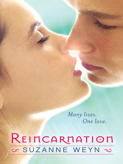 Title details for Reincarnation by Suzanne Weyn - Wait list